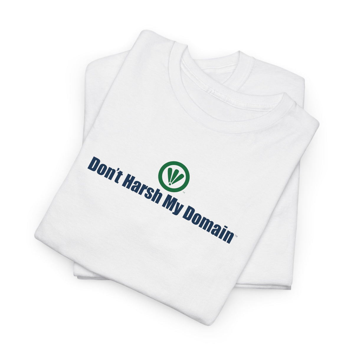 Don't Harsh My Domain™ Unisex Heavy Cotton Tee